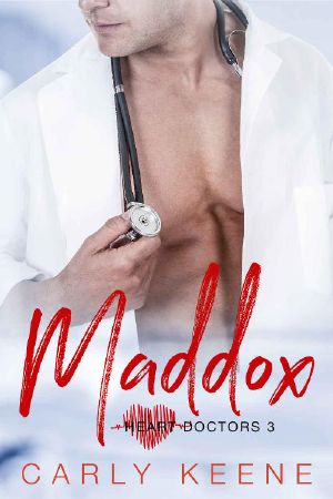 [Heart Doctors 03] • Maddox